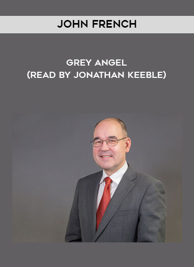 77-John-French---Grey-Angel-read-by-Jonathan-Keeble.jpg