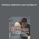 78-Kwan-Lee---Systema-Strength-and-Flexibility
