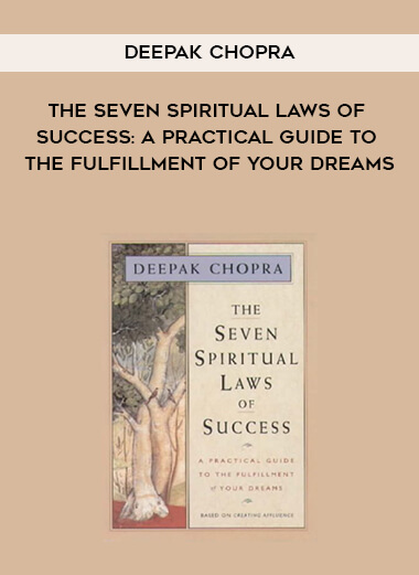 781-Deepak-Chopra---The-Seven-Spiritual-Laws-Of-Success-A-Practical-Guide-To-The-Fulfillment-Of-Your-Dreams.jpg