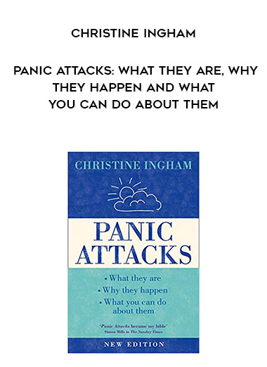 786-Christine-Ingham---Panic-Attacks-What-They-Are-Why-They-Happen-And-What-You-Can-Do-About-Them.jpg
