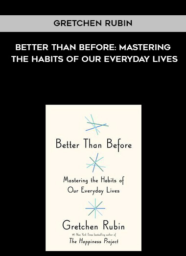 790-Gretchen-Rubin---Better-Than-Before-Mastering-The-Habits-Of-Our-Everyday-Lives.jpg