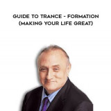 8-Richard-Bandfer---Guide-to-Trance---Formation-Making-your-life-Great