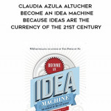 801-James-Altucher-Claudia-Azula-Altucher---Become-An-Idea-Machine-Because-Ideas-Are-The-Currency-Of-The-21st-Century