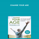 81-Frank-Wildman---Change-Your-Age