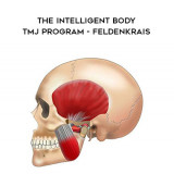 82-Frank-Wildman---The-Intelligent-Body-TMJ-Program---Feldenkrais