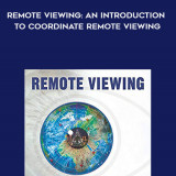 821-David-Morehouse---Remote-Viewing-An-Introduction-To-Coordinate-Remote-Viewing