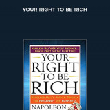 829-Napoleon-Hill---Your-Right-To-Be-Rich