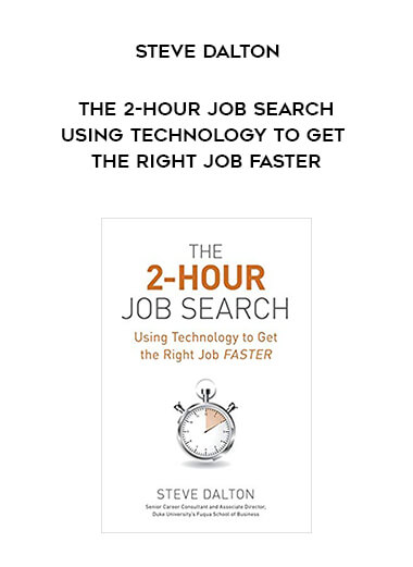 836-Steve-Dalton---The-2-Hour-Job-Search-Using-Technology-To-Get-The-Right-Job-Faster.jpg