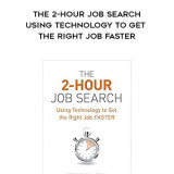 836-Steve-Dalton---The-2-Hour-Job-Search-Using-Technology-To-Get-The-Right-Job-Faster