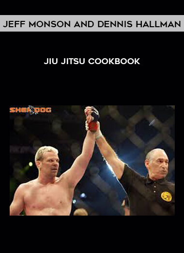84-Jeff-Monson-and-Dennis-Hallman---Jiu-Jitsu-Cookbook.jpg