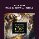 85-Graham-McNeill---Wolf-Hunt-read-by-Jonathan-Keeble