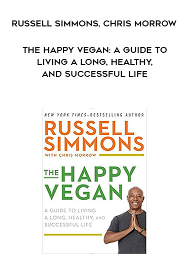 854-Russell-Simmons-Chris-Morrow---The-Happy-Vegan-A-Guide-To-Living-A-Long-Healthy-And-Successful-Life.jpg