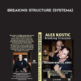 86-Alex-Kostlc---Breaking-Structure-Systema