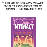 865-Harriet-Lerner---The-Dance-Of-Intimacy-A-Womans-Guide-To-Courageous-Acts-Of-Change-In-Key-Relationships