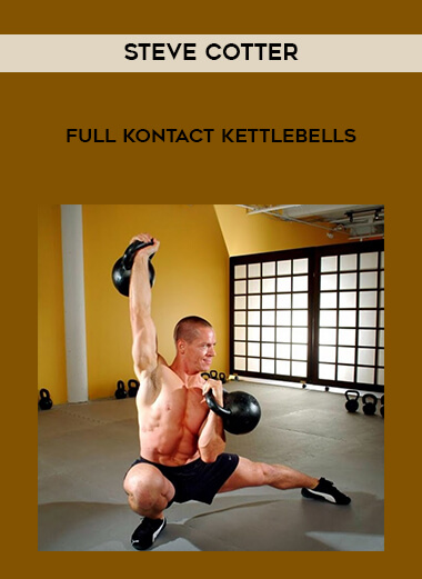 87-Steve-Cotter---Full-KOntact-Kettlebells.jpg