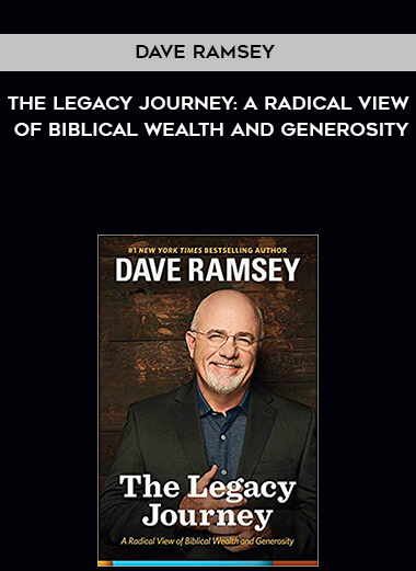 878-Dave-Ramsey---The-Legacy-Journey-A-Radical-View-Of-Biblical-Wealth-And-Generosity.jpg