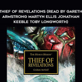 88-Graham-McNeill---Thief-Of-Revelations-read-by-Gareth-Armstrong---Martyn-Ellis---Jonathan-Keeble---Toby-Longworth