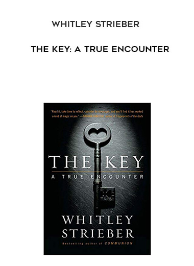 882-Whitley-Strieber---The-Key-A-True-Encounter.jpg
