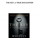 882-Whitley-Strieber---The-Key-A-True-Encounter