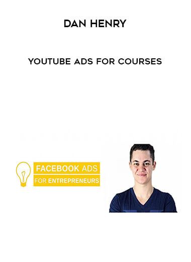 89-Dan-Henry---YouTube-Ads-for-Courses.jpg