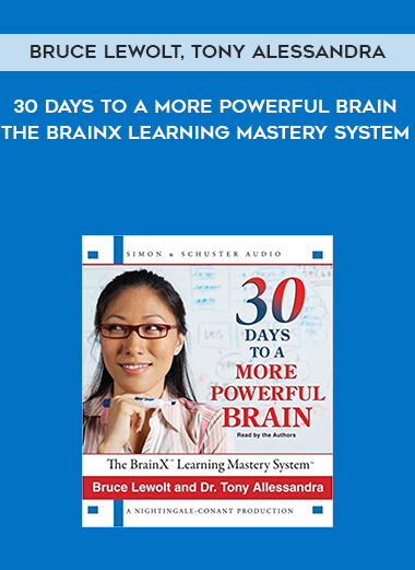 890-Bruce-Lewolt-Tony-Alessandra---30-Days-To-A-More-Powerful-Brain-The-BrainX-Learning-Mastery-System.jpg
