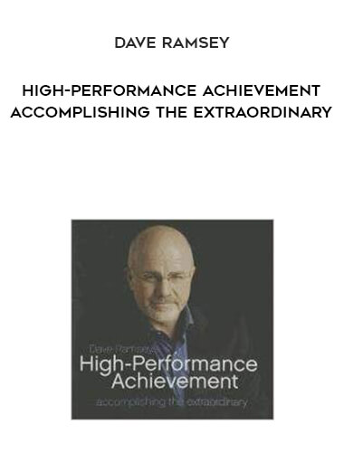 892-Dave-Ramsey---High-Performance-Achievement-Accomplishing-The-Extraordinary.jpg