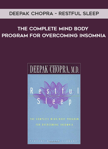 893-Deepak-Chopra---Restful-Sleep-The-Complete-Mind-Body-Program-For-Overcoming-Insomnia.jpg