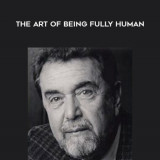 90-Leo-Buscaglia---The-Art-of-Being-Fully-Human