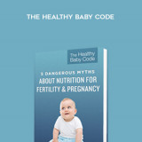 91-Chris-Kresser---The-Healthy-Baby-Code