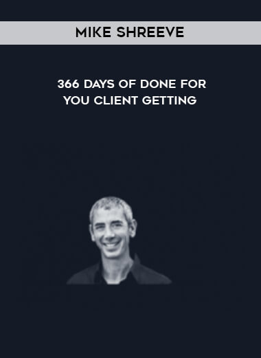 91-Mike-Shreeve---366-Days-of-Done---For---You-Client-Getting.jpg