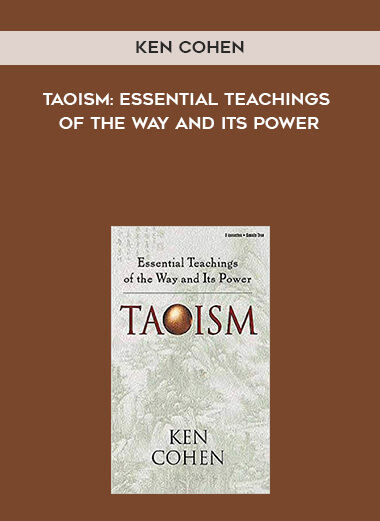 917-Ken-Cohen---Taoism-Essential-Teachings-Of-The-Way-And-Its-Power.jpg