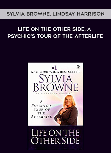 922-Sylvia-Browne-Lindsay-Harrison---Life-On-The-Other-Side-A-Psychics-Tour-Of-The-Afterlife.jpg