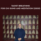 93-Bruce-Kumar-Frantzis---Taoist-Breathing-for-Chi-Gung-and-Meditation-2000