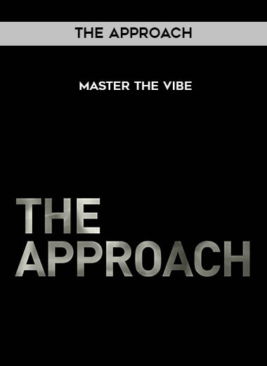 93-The-Approach---Master-the-Vibe.jpg