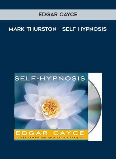 933-Edgar-Cayce-Mark-Thurston---Self-Hypnosis.jpg