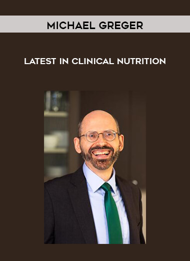 95-Michael-Greger---Latest-in-Clinical-Nutrition.jpg