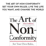 957-Chris-Guillebeau---The-Art-Of-Non-Conformity-Set-Your-Own-Rules-Live-The-Life-You-Want-And-Change-The-World