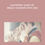 96-Christian-Carter---Mastering-Make-Or-Break-Moments-With-Men