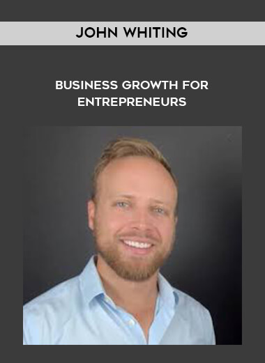 96-John-Whiting---Business-Growth-for-Entrepreneurs.jpg