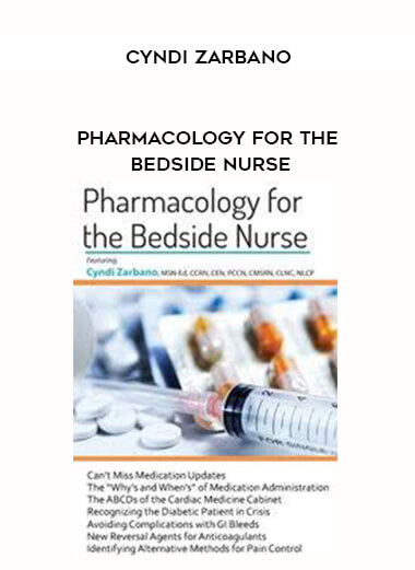 97-Pharmacology-for-The-Bedside-Nurse---Cyndi-Zarbano.jpg