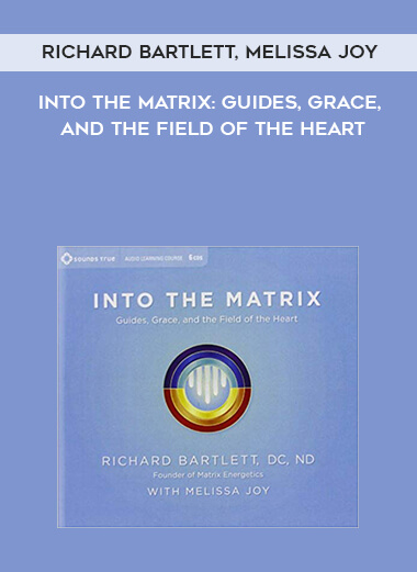 970-Richard-Bartlett-Melissa-Joy---Into-The-Matrix-Guides-Grace-And-The-Field-Of-The-Heart.jpg