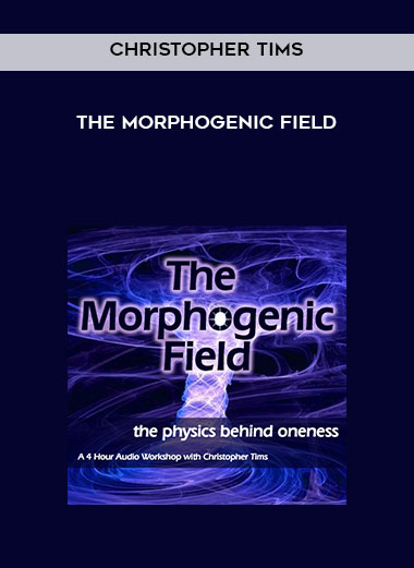 98-Christopher-Tims---The-Morphogenic-field.jpg