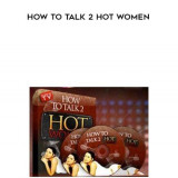 98-Mehow---how-to-talk-2-hot-women