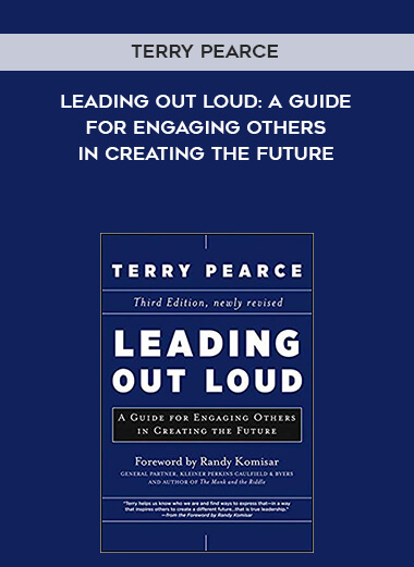 987-Terry-Pearce---Leading-Out-Loud-A-Guide-For-Engaging-Others-In-Creating-The-Future.jpg