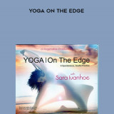 99-Sara-Ivanhoe---Yoga-on-the-Edge
