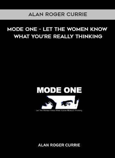 997-Alan-Roger-Currie---Mode-One---Let-The-Women-Know-What-Youre-Really-Thinking.jpg