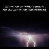 9Kenji-Kumara---Activation-of-Power-Centers--Guided-Activation-Meditation-2.jpg