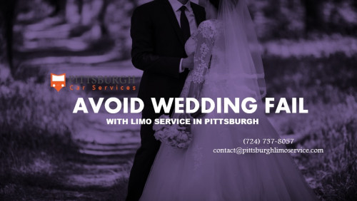 Avoid-Wedding-Fail-with-Limo-Service-in-Pittsburgh.jpg