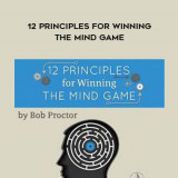 Bob-Proctor---12-Principles-For-Winning-The-Mind-Game