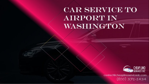 Car Service to Airport in Washington